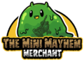 the mini mayhem merchant